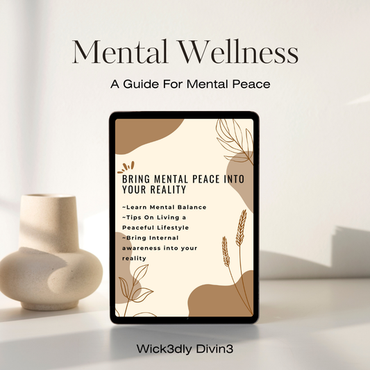 Mental Wellness ( A Guide For Mental Peace )